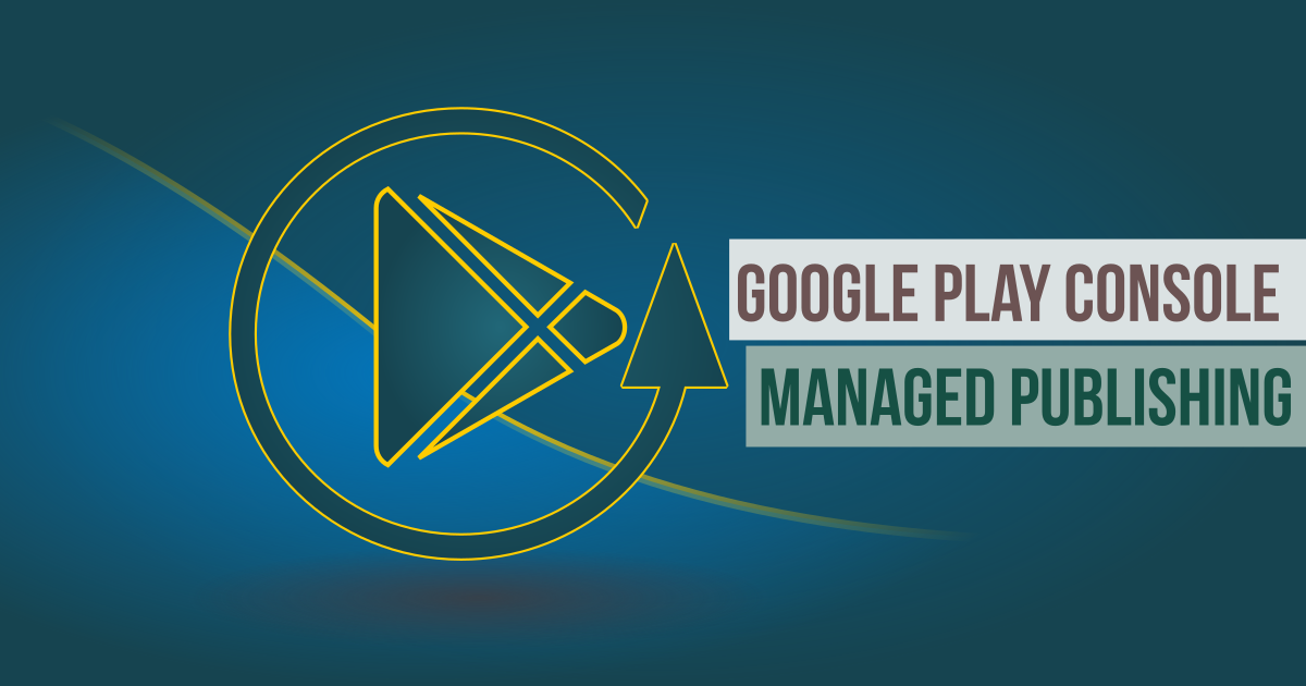Publishing on Google Play