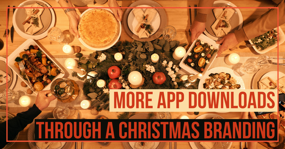 App downloads with a Christmas branding